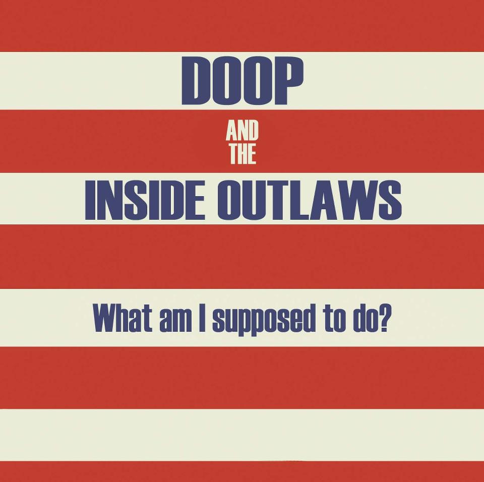 Doop and The Inside Outlaws