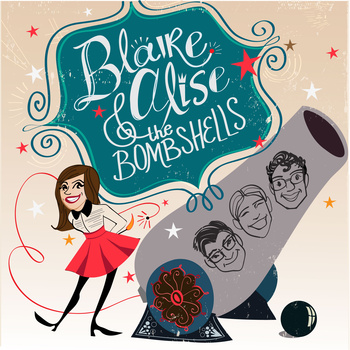 Blaire Alise & The Bombshells 